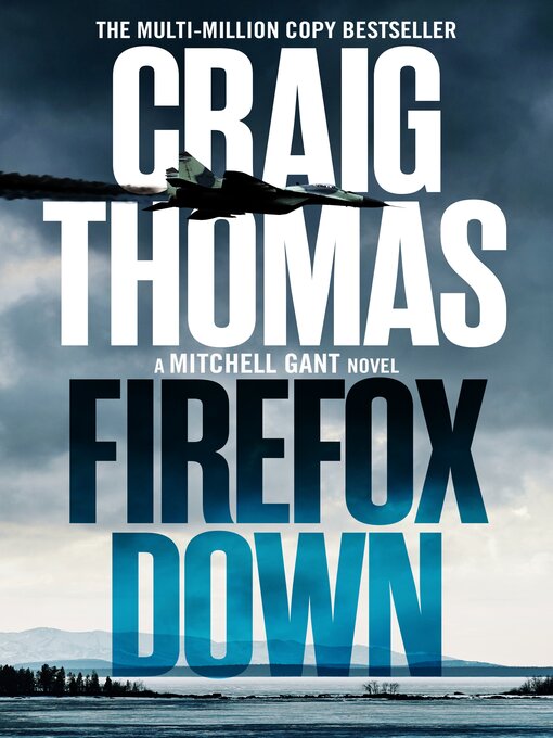 Title details for Firefox Down by Craig Thomas - Available